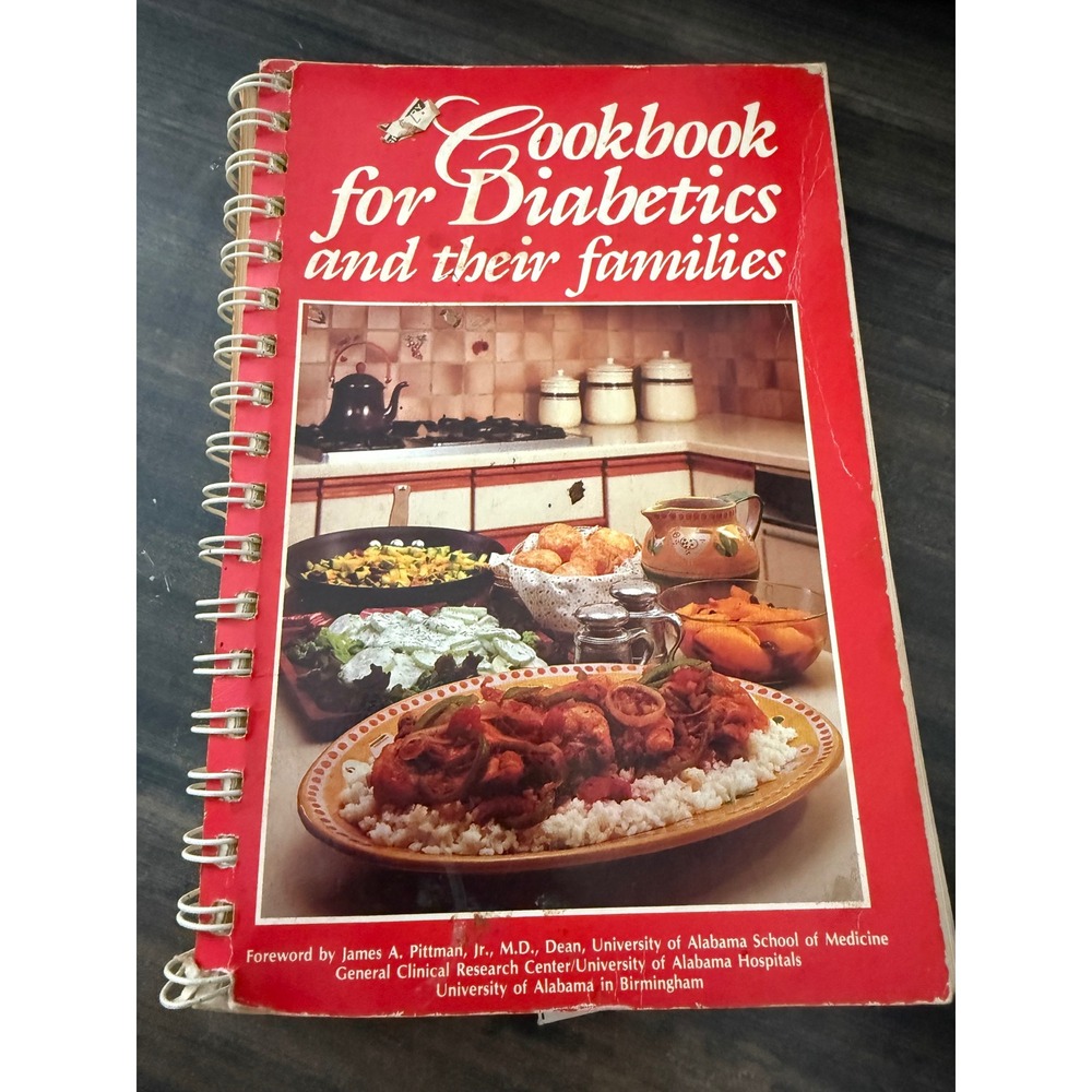 Cookbook for Diabetics and Their Families 1984 Oxmoor House Vintage Spiral Bound